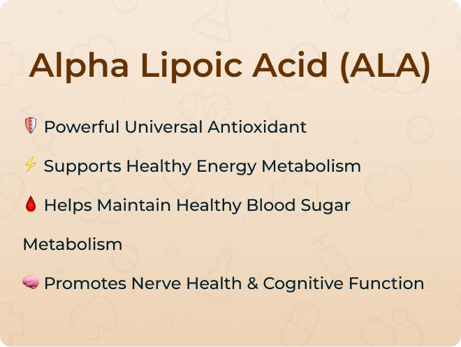 Alpha Lipoic Acid (ALA)