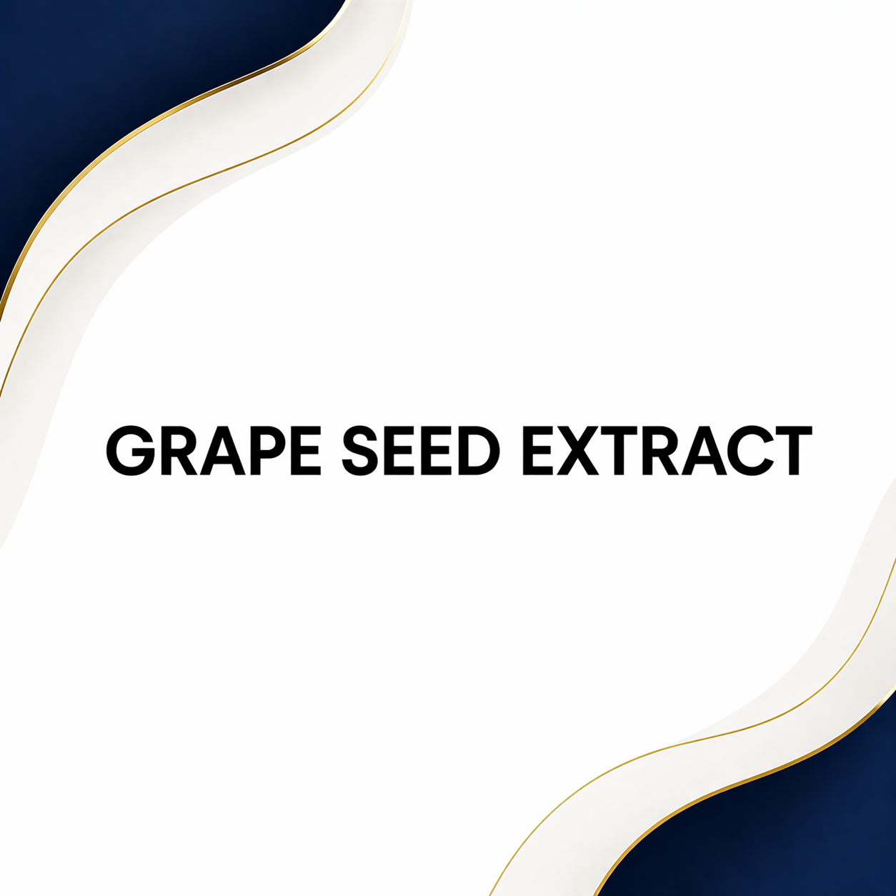 Grape Seed Extract