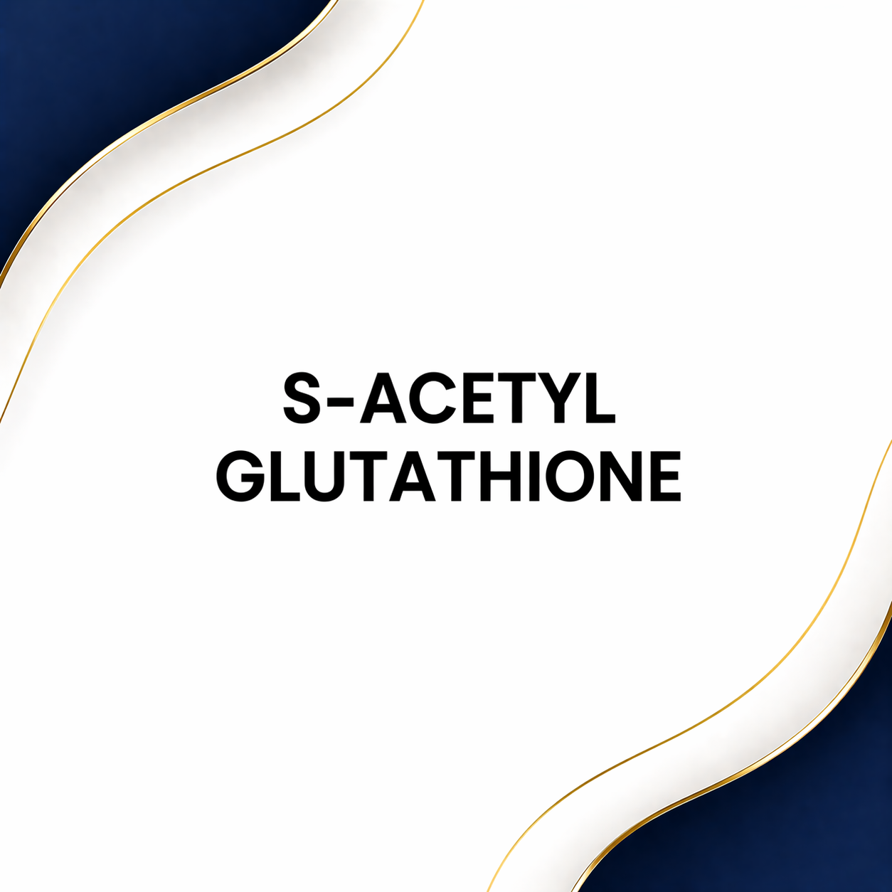 S-Acetyl Glutathione